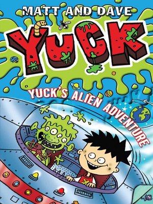 cover image of Yuck's Alien Adventure